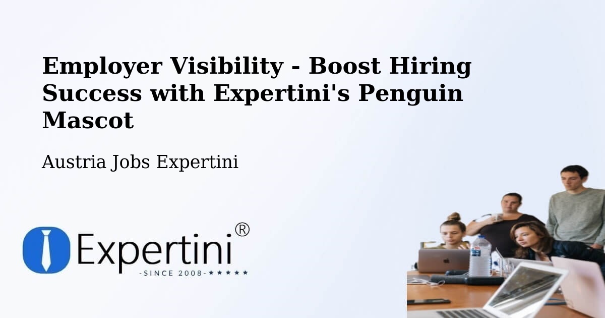 CV and Resume Visibility Optimization – Gresten - Austria Jobs Expertini